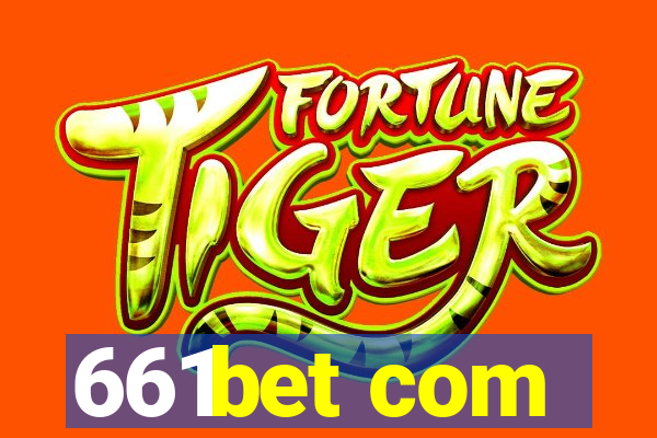 661bet com